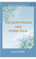 The Happy Prince and Other Tales