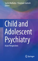 Child and Adolescent Psychiatry