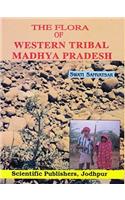 The Flora of Western Tribal Madhya Pradesh