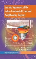 Seismic Signatures Of The Indian Continental Crust And Neighbouring Regions