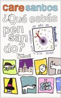 Â¿Que estas pensando? : un ano el facebook y otros mundos virtuales