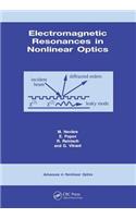 Electromagnetic Resonances in Nonlinear Optics