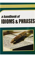 HANDBOOK OF IDIOMS AND PHRASES PB....Maple Press