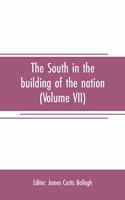 South in the building of the nation