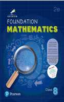 Pearson Nvision Foundation'2025 Mathematics Class 8, | Content Revised As Per the Latest NCERT Syllabus | Useful for School and Exams Like JEE, NEET, NSO, IOM, IMO, NSTSE, IOS | Includes Digital Assessment & Exam Preparation Strategy, Motivational