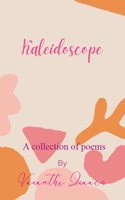 Kaleidoscope-A Collection Of Poems