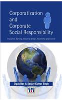 Corporatization & Corporate Social Responsibility