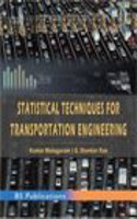 Statistical Techniques for Transportation Engineering