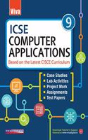 VIVA ICSE Computer Applications, Class 9 - Based on the Latest CISCE Curriculum