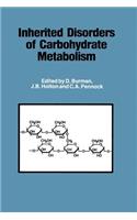Inherited Disorders of Carbohydrate Metabolism