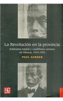 La Revolucion en la Provincia