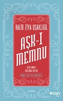 Ask-i Memnu - Aciklamali Orjinal Metin