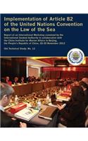Implementation of Article 82 of the United Nations Convention on the Law of the Sea