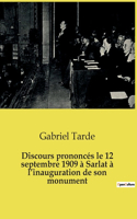 Discours prononcés le 12 septembre 1909 à Sarlat à l'inauguration de son monument