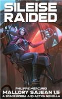 Sileise Raided