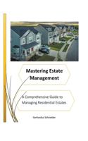 Mastering Estate Management