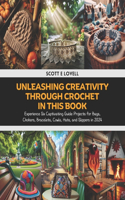 Unleashing Creativity through Crochet in this Book