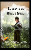 cuento de Habil y Qabil