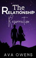 The Relationship Resurrection