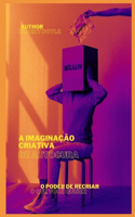 A Imaginação Criativa Da Autocura