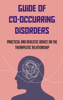 Guide Of Co-Occurring Disorders