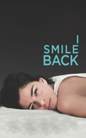 I Smile Back