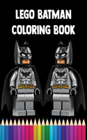 Lego Batman Coloring Book: Coloring Book for Kids and Adults Perfect for Children of All Ages