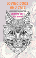 Loving Dogs and Cats - Coloring Book for adults - Bichons Frises, Ragdoll, Silky Terriers, Traditional Persian, Skye Terriers, other