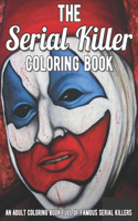 The Serial Killer Coloring Book