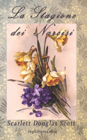 Stagione Dei Narcisi