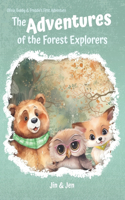The Adventures of the Forest Explorers