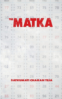 The Matka: Vol 1