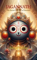 JAGANNATH: The Eternal Guardian of Devotees
