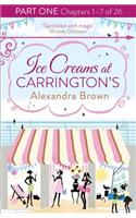Ice Creams at Carrington’s: Part One, Chapters 1–7 of 26