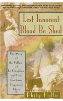Lest Innocent Blood Be Shed