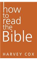 How to Read the Bible