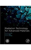 Radiation Technology for Advanced Materials: