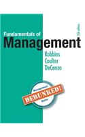 Fundamentals of Management Plus Mylab Management with Pearson Etext -- Access Card Package