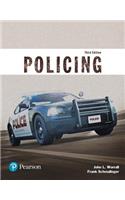 Policing (Justice Series), Student Value Edition Plus Revel -- Access Card Package