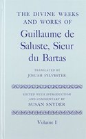 The Divine Weeks and Works of Guillaume de Saluste, Sieur du Bartas