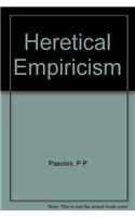 Heretical Empiricism