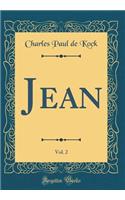 Jean, Vol. 2 (Classic Reprint)