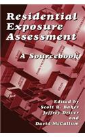 Residential Exposure Assessment