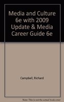 Media & Culture, 6th Edition with 2009 Update & Media Career Guide, 6th Edition