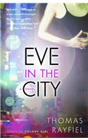 Eve in the City: (English)