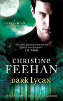 Dark Lycan: (Number 24 The 'Dark' Carpathian Series)