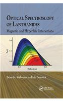 Optical Spectroscopy of Lanthanides: Magnetic and Hyperfine Interactions