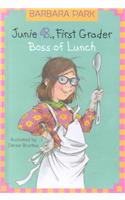 Junie B., First Grader: Boss of Lunch (Junie B. Jones)