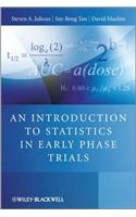 An Introduction to Statistics in Early Phase Trials