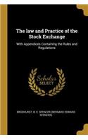 law and Practice of the Stock Exchange